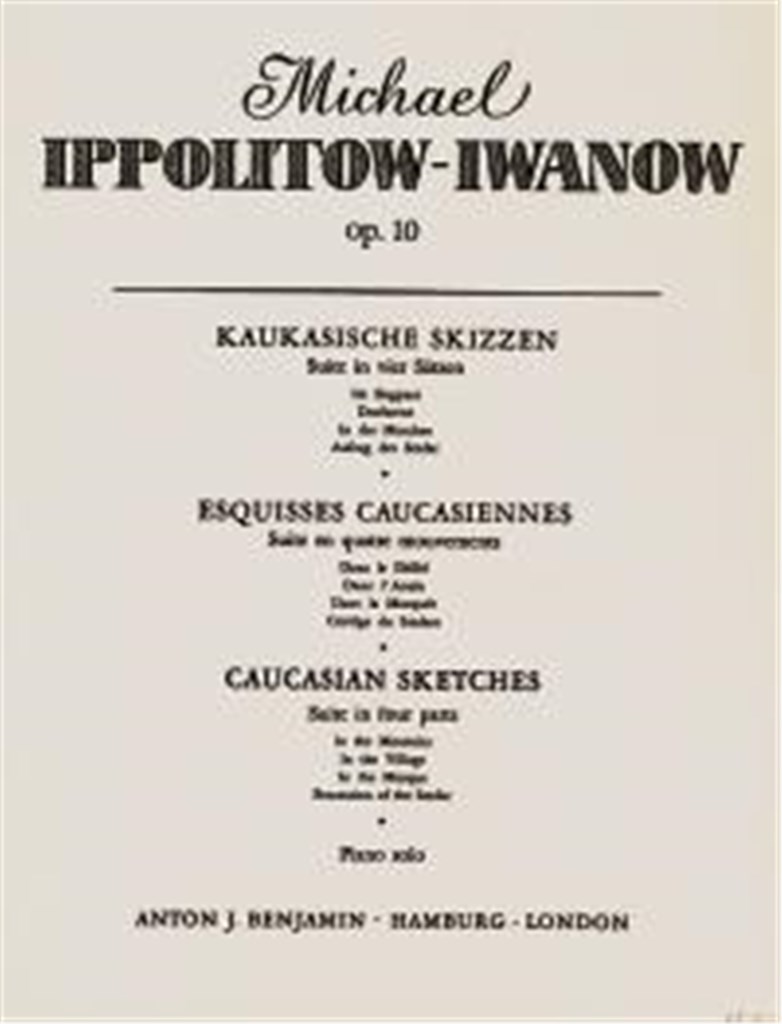 Caucasian Sketches op. 10